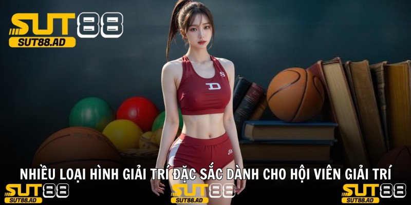 Nhiều loại hình giải trí đặc sắc dành cho hội viên giải trí