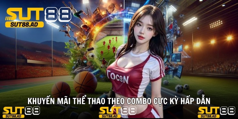 Khuyến mãi thể thao theo combo cực kỳ hấp dẫn